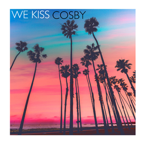 COSBY_WeKiss